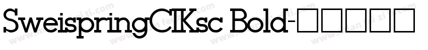 SweispringCIKsc Bold字体转换